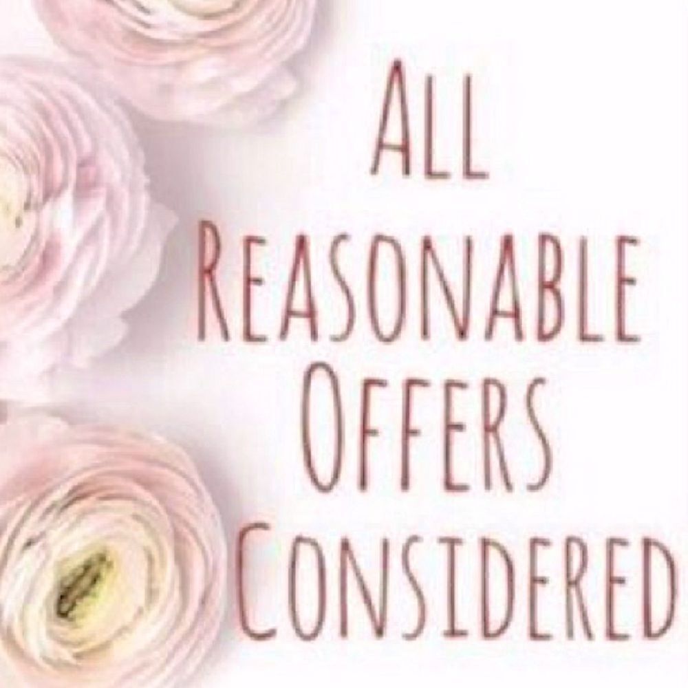 Accepting all reasonable  offers!